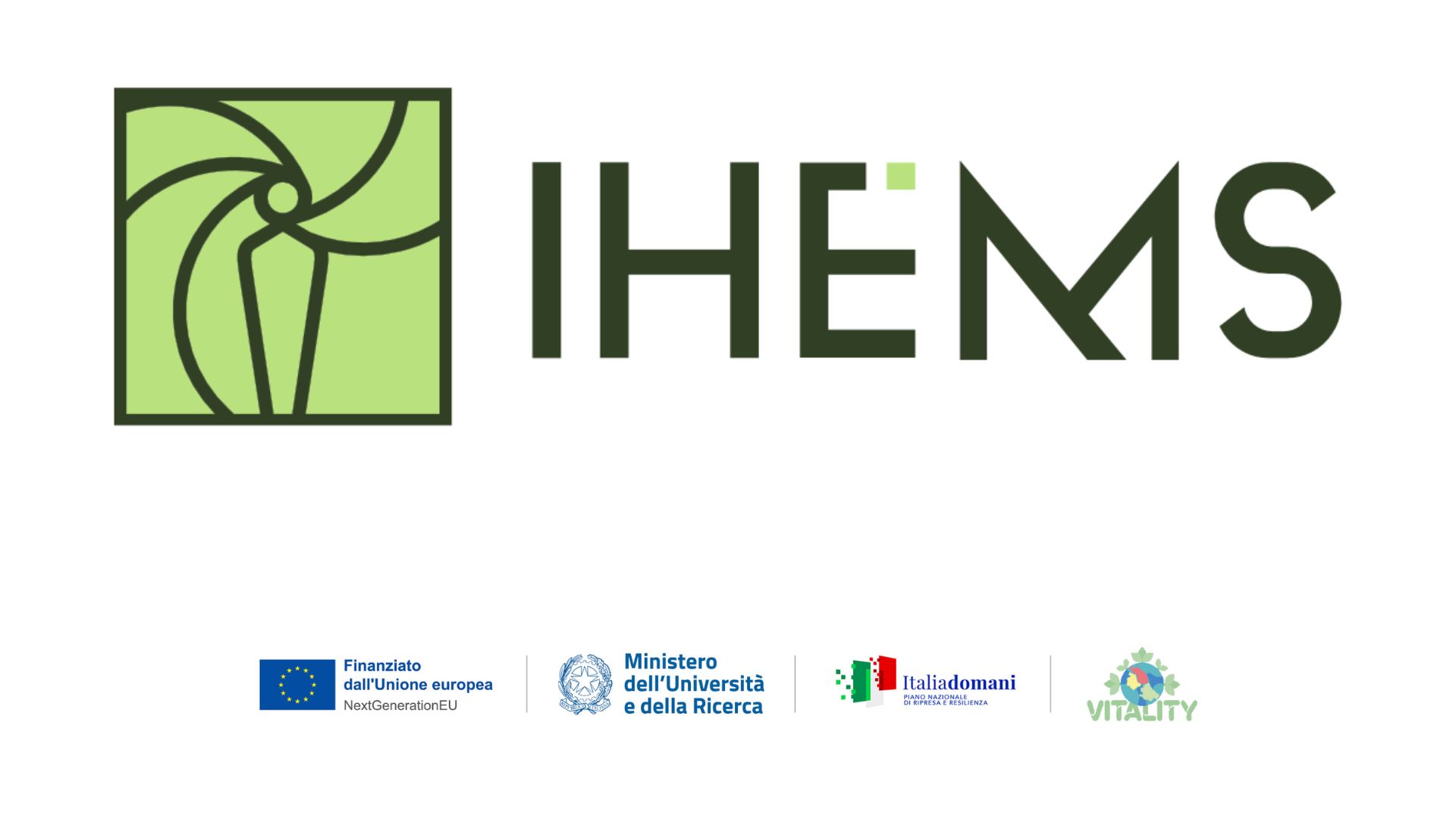 IHEMS (VITALITY - PNRR)