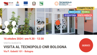 EVENTO | Vieni a conoscere il Tecnopolo Bologna CNR