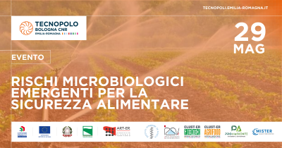 EVENTO | Rischi microbiologici emergenti per la sicurezza alimentare